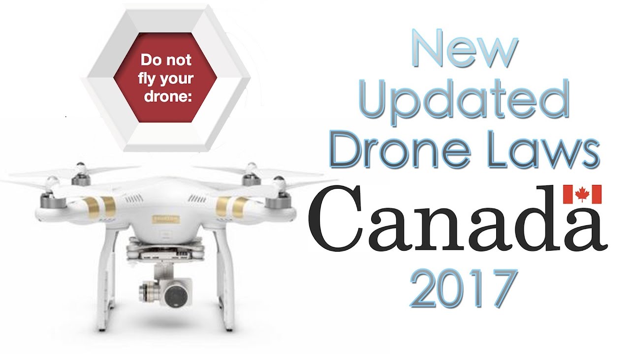 New drone rules canada